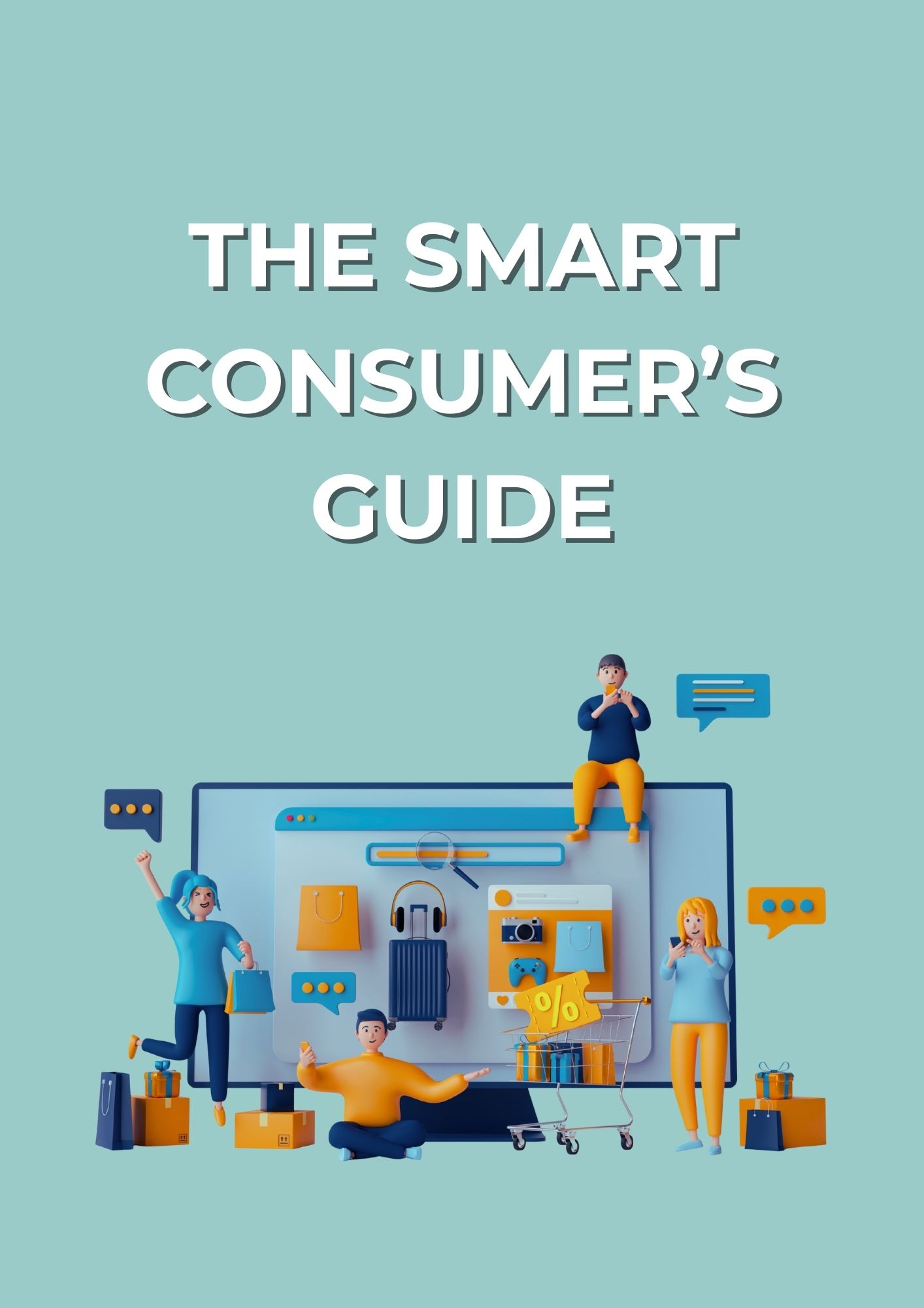 The Smart Consumer’s Guide